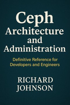 Cover Ceph Architecture and Administration (eBook, ePUB)