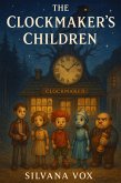 The Clockmaker's Children (eBook, ePUB) The Clockmaker's Children (eBook, ePUB)