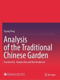 Analysis of the Traditional Chinese Garden (eBook, PDF) Analysis of the Traditional Chinese Garden (eBook, PDF)