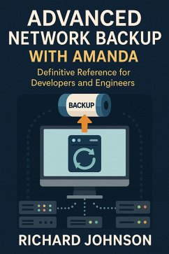 Cover Advanced Network Backup with Amanda (eBook, ePUB)
