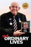 Not Ordinary Lives - John Tullio (eBook, ePUB)