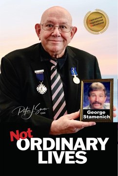 Cover Not Ordinary Lives - George Stamenich (eBook, ePUB)
