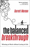 The Balanced Breakthrough (eBook, ePUB)