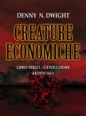 CREATURE ECONOMICHE (eBook, ePUB)