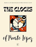 The Clocks of Puerto López: Bilingual Spanish-English Stories from Ecuador (eBook, ePUB) The Clocks of Puerto López: Bilingual Spanish-English Stories from Ecuador (eBook, ePUB)