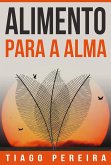 Alimento Para a Alma (eBook, ePUB)