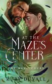 At the Maze's Center (The Dark Court, #3) (eBook, ePUB)