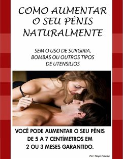 Cover Como Aumentar o Seu Pênis Naturalmente (eBook, ePUB)