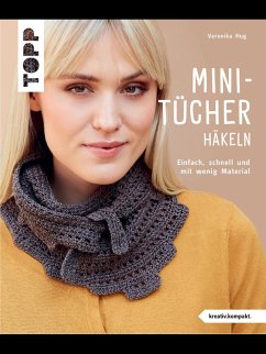 Cover Mini-Tücher häkeln (kreativ.kompakt.) (eBook, ePUB)