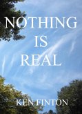 Nothing Is Real (eBook, ePUB)
