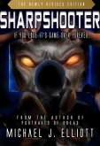 Sharpshooter (A Supernatural Horror Novella.) (eBook, ePUB) Sharpshooter (A Supernatural Horror Novella.) (eBook, ePUB)