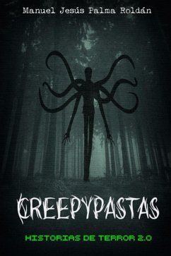 Cover Creepypastas: historias de terror 2.0 (eBook, ePUB)