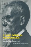 A Nota íntima da Nacionalidade (eBook, ePUB) A Nota íntima da Nacionalidade (eBook, ePUB)
