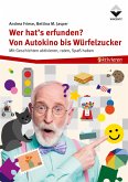 Wer hat's erfunden? (eBook, ePUB) Wer hat's erfunden? (eBook, ePUB)