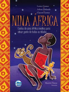 Nina África (eBook, ePUB) - Gomes, Lenica; Holanda, Arlene; Gomes, Clayson