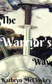The Warrior's Way (eBook, ePUB)