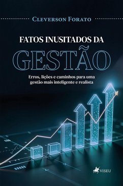 Cover Fatos inusitados da gestão (eBook, ePUB)