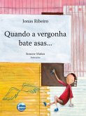 Quando a vergonha bate asas... (eBook, ePUB)