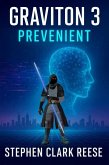 Graviton 3 - Prevenient (eBook, ePUB)