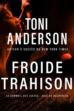 Froide trahison (Le Sommeil des Justes - Avis de Recherche, #2) (eBook, ePUB) Cover Froide trahison (Le Sommeil des Justes - Avis de Recherche, #2) (eBook, ePUB)