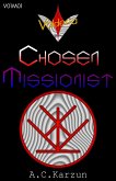 V01M01 Chosen Missionist (Valderia, #2) (eBook, ePUB)