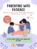 Parenting With Patience (eBook, ePUB) Parenting With Patience (eBook, ePUB)