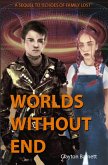 Worlds Without End (eBook, ePUB)
