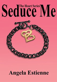 Cover Seduce Me (The Heart Series, #1) (eBook, ePUB)