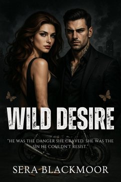 Wild Desire (eBook, ePUB) - Blackmoor, Sera