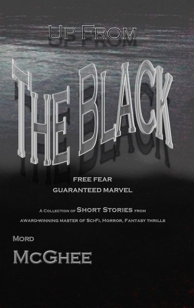 Up from the Black: Free Fear, Guaranteed Marvel (eBook, ePUB)