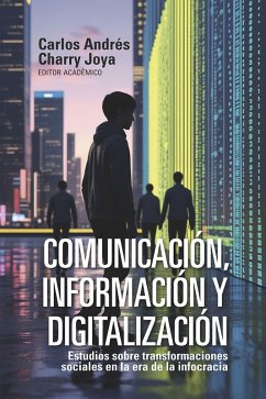 Cover Comunicación, información y digitalización (eBook, ePUB)