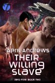 Their Willing Slave (Zero Five, 2) (eBook, ePUB)