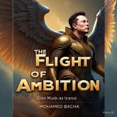 The Flight of Ambition (eBook, ePUB) The Flight of Ambition (eBook, ePUB)
