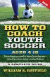 How to Coach Youth Soccer Ages 4-12... - Bild 1