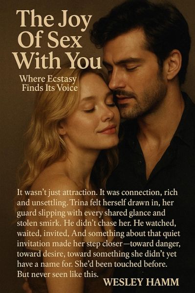 The Joy Of Sex With You Where Ecstasy Finds Its Voice (eBook, ePUB) The Joy Of Sex With You Where Ecstasy Finds Its Voice (eBook, ePUB)