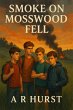 Smoke On Mosswood Fell (eBook, ePUB) - Bild 1