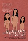 Metodologías interculturales y de género (eBook, ePUB) Metodologías interculturales y de género (eBook, ePUB)