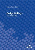 Design thinking e storytelling (eBook, ePUB) Design thinking e storytelling (eBook, ePUB)