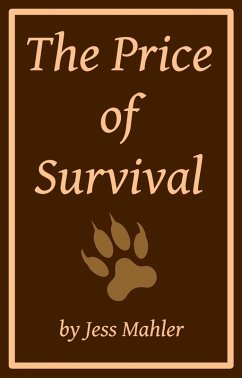 The Price of Survival (eBook, ePUB) - Mahler, Jess