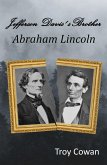 Jefferson Davis's Brother: Abraham Lincoln (eBook, ePUB)