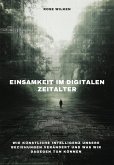 Einsamkeit im digitalen Zeitalter (eBook, ePUB)