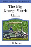 The Big George Morris Clinic (eBook, ePUB) The Big George Morris Clinic (eBook, ePUB)