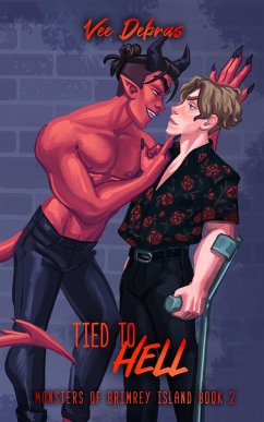 Tied to Hell (Monsters of Brimrey Island, #2) (eBook, ePUB) - Debras, Vee