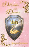 Daffodils and Dreams (Brodyr Alarch, #4) (eBook, ePUB)