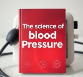 The Science of Blood Pressure (eBook, ePUB) The Science of Blood Pressure (eBook, ePUB)