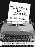 Written to Death: A Murder, She Parodied Mystery (eBook, ePUB) Written to Death: A Murder, She Parodied Mystery (eBook, ePUB)