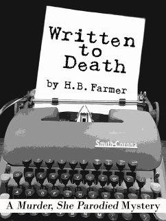 Cover Written to Death: A Murder, She Parodied Mystery (eBook, ePUB)