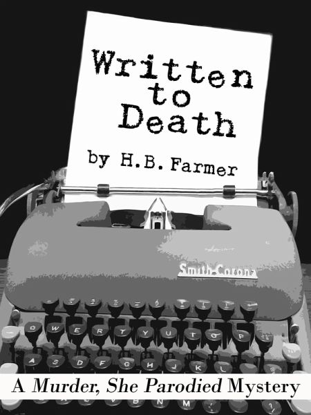 Written to Death: A Murder, She Parodied Mystery (eBook, ePUB)
