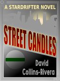 Street Candles (eBook, ePUB) Street Candles (eBook, ePUB)