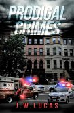 Prodigal Crimes (eBook, ePUB) Prodigal Crimes (eBook, ePUB)